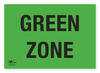 Green Zone 18x12" (A3) Correx Sign