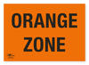 Orange Zone 18x12" (A3) Correx Sign