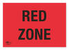 Red Zone 18x12" (A3) Correx Sign