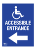 Disable Accessible Entrance Left Correx Sign