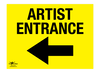 Artist Entrance Left Correx Sign