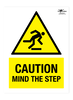 Caution Mind the Step Correx Sign