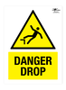 Danger Drop A3 Forex 3mm Sign