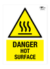 Danger Hot Surface A2 Forex 5mm Sign