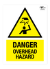 Danger Overhead Hazard Correx Sign
