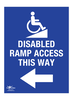 Disabled Ramp This Way Left Correx Sign
