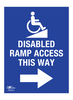 Disabled Ramp This Way Right Correx Sign