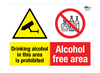 Drinking Alcohol is Prohibited Alcohol Free Area Correx Sign