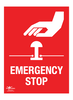 Emergency Stop A2 Forex 3mm Sign