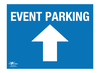 Event Parking Straight Blue Correx Sign