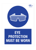 Eye Protection Must Be Worn A2 Forex 3mm Sign