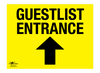 Guestlist Entrance Straight Correx Sign