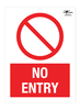 No Entry Symbol A2 Dibond Sign