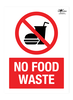 No Food Waste Correx Sign