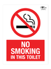 No Smoking In This Toilet A2 Forex 3mm Sign