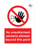 No Unauthorised Beyond This Point Correx Sign