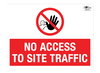 No Access To Site Traffic Correx Sign