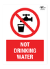Not Drinking Water A2 Forex 3mm Sign