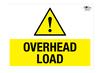 Overhead Load Correx Sign