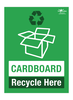 Recycle Here Cardboard Correx Sign