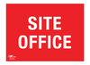 Site Office A2 Forex 3mm Sign