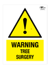 Warning Tree Surgery Correx Sign