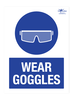 Wear Goggles Correx Sign