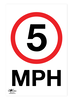 5 Mph Correx Sign