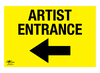 Artist Entrance Left Correx Sign