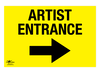 Artist Entrance Right Correx Sign