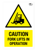 Caution Forklifts in Operation Correx Sign