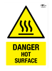 Danger Hot Surface A3 Forex 5mm Sign