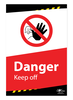 Danger Keep Off Correx Sign