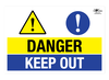 Danger- Keep Out A3 Forex 5mm Sign
