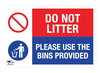Do Not Litter Please Use Bins Provided Correx Sign