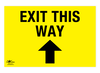 Exit the Way Straight Correx Sign