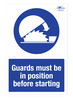 Guards in Position Before Start A3 Dibond Sign