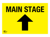 Main Stage Straight Correx Sign