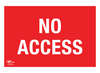 No Access A3 Forex 3mm Sign