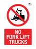 No Fork Lift Trucks A3 Dibond Sign