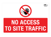 No Access To Site Traffic Correx Sign