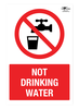 Not Drinking Water A3 Forex 3mm Sign