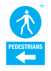 Pedestrians Left A3 Forex 3mm Sign