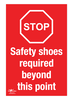 Stop Safety Shoes Required A3 Forex 3mm Sign