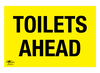 Toilets Ahead A3 Forex 3mm Sign
